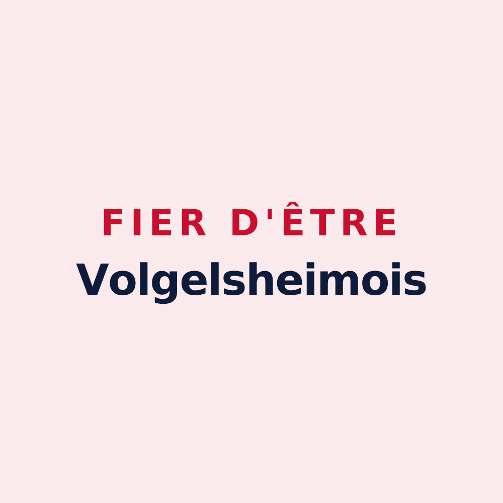 Magnet « Fier d'être Volgelsheimois » — design pour Volgelsheim