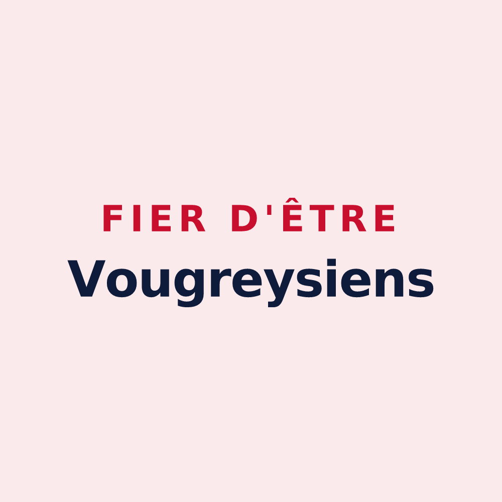 Magnet « Fier d'être Vougreysiens » — design pour Vougrey