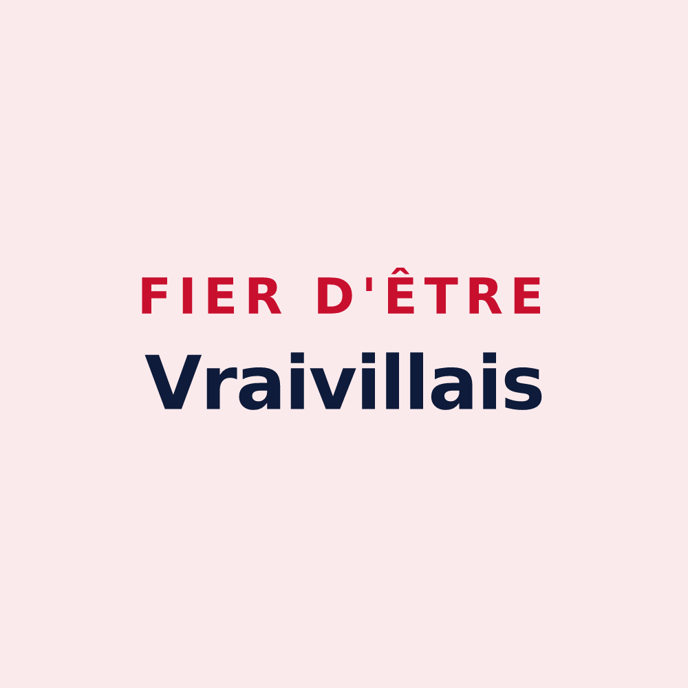 Magnet « Fier d'être Vraivillais » — design pour Vraiville