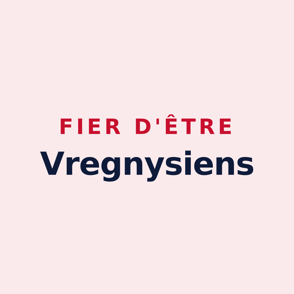 Magnet « Fier d'être Vregnysiens » — design pour Vregny