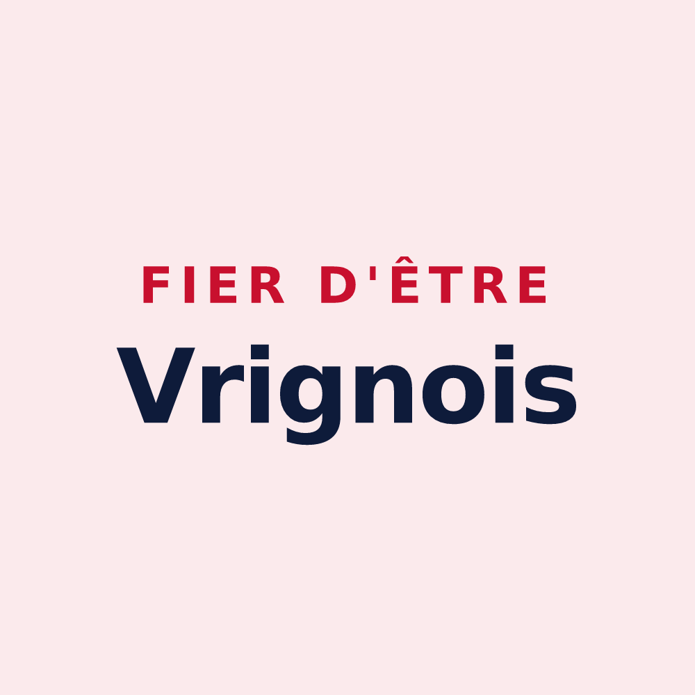 Magnet « Fier d'être Vrignois » — design pour Vrigne aux Bois