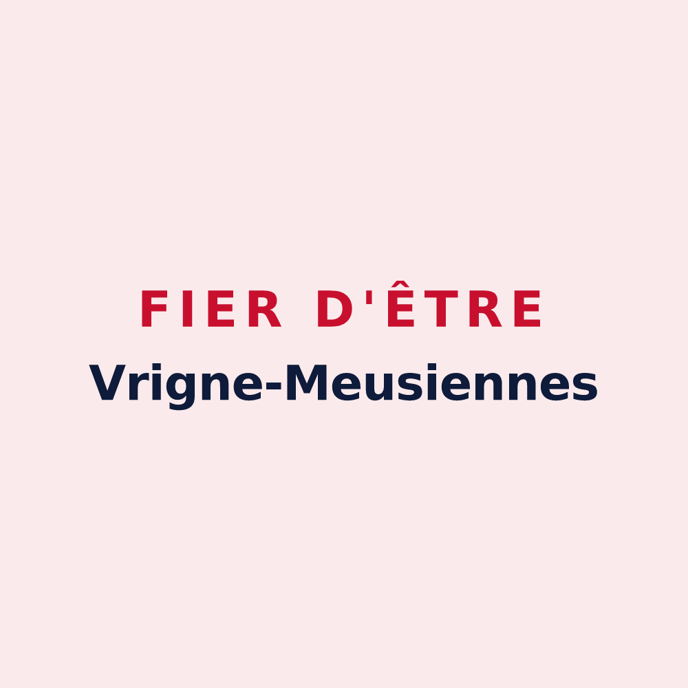 Magnet « Fier d'être Vrigne-Meusiennes » — design pour Vrigne-Meuse