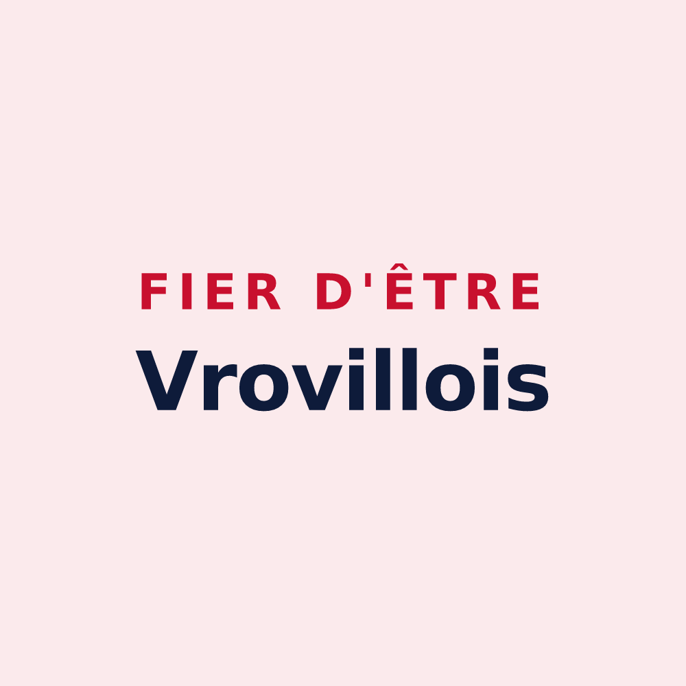 Magnet « Fier d'être Vrovillois » — design pour Vroville
