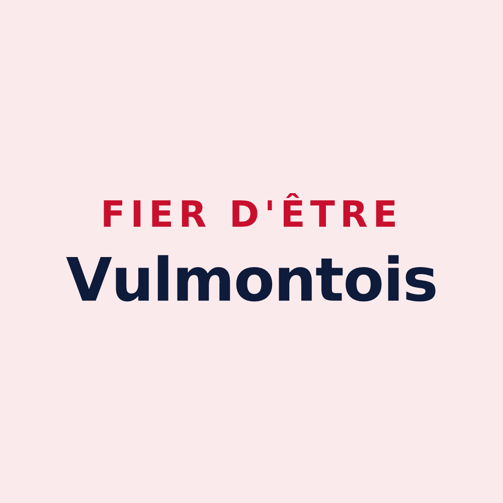 Magnet « Fier d'être Vulmontois » — design pour Vulmont