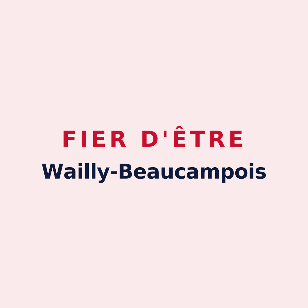 Magnet « Fier d'être Wailly-Beaucampois » — design pour Wailly-Beaucamp