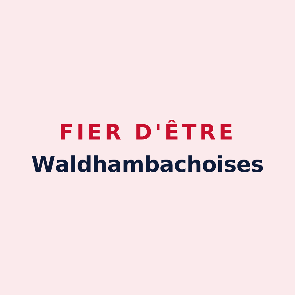 Magnet « Fier d'être Waldhambachoises » — design pour Waldhambach