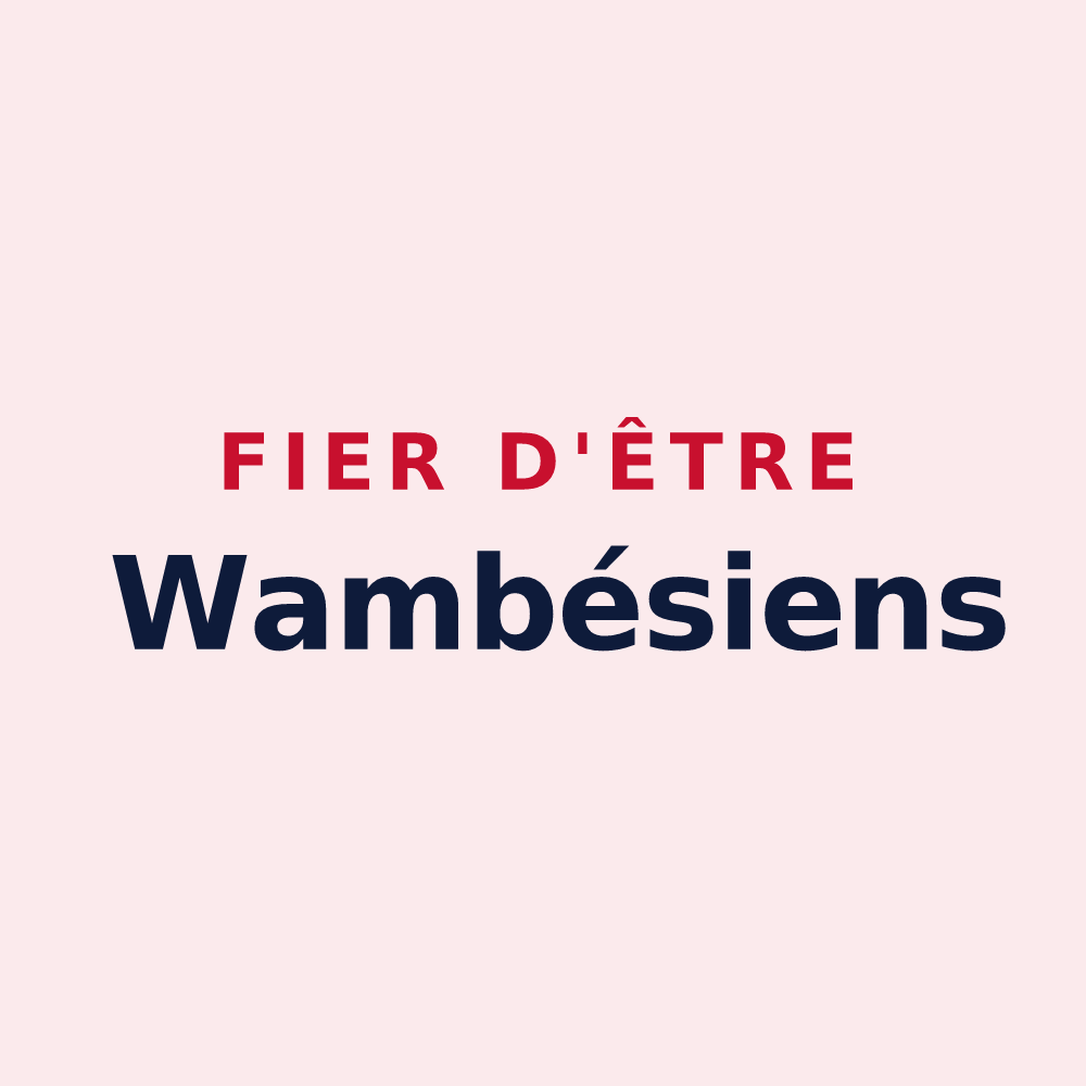 Magnet « Fier d'être Wambésiens » — design pour Wambaix