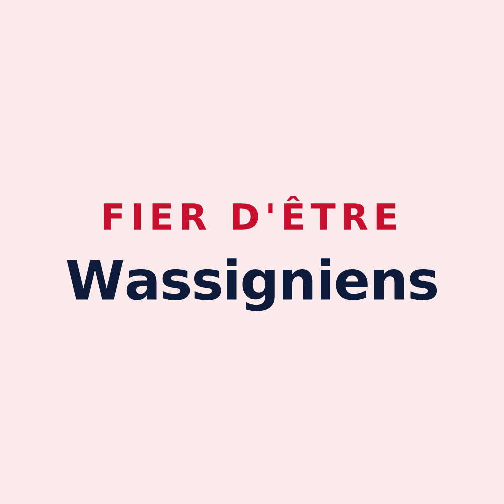 Magnet « Fier d'être Wassigniens » — design pour Wassigny
