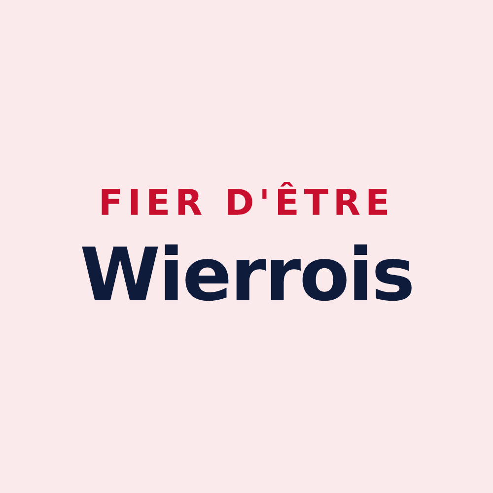 Magnet « Fier d'être Wierrois » — design pour Wierre-au-Bois