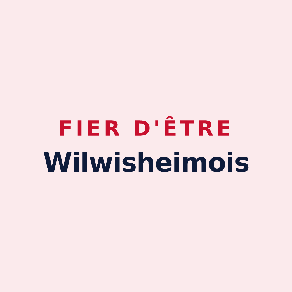Magnet « Fier d'être Wilwisheimois » — design pour Wilwisheim