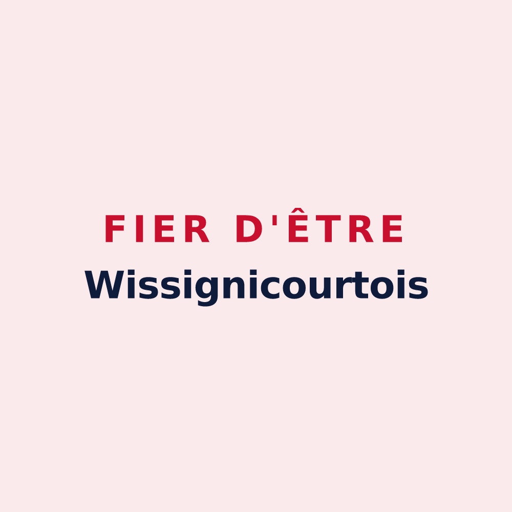 Magnet « Fier d'être Wissignicourtois » — design pour Wissignicourt