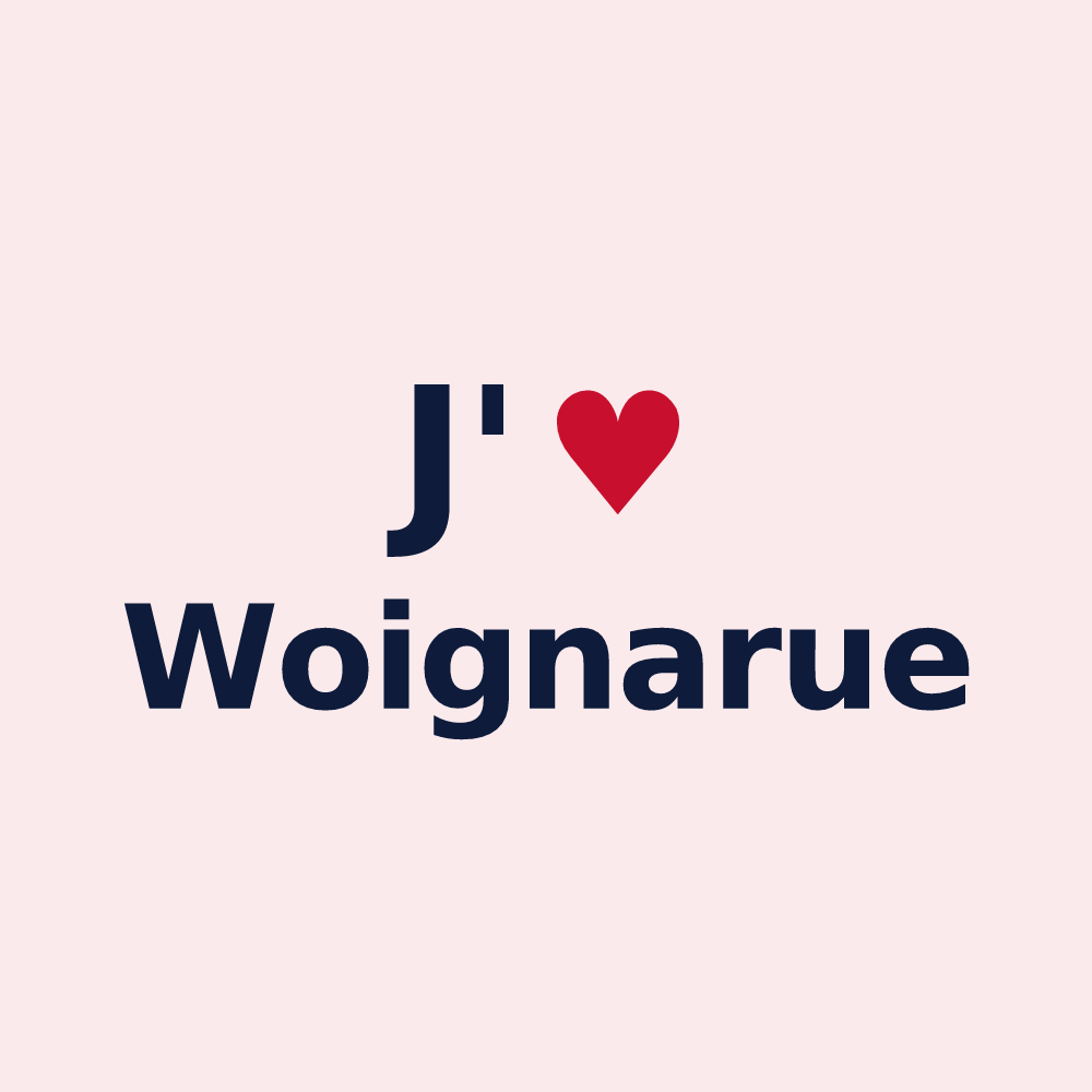 Magnet personnalisé Woignarue — design J'aime Woignarue