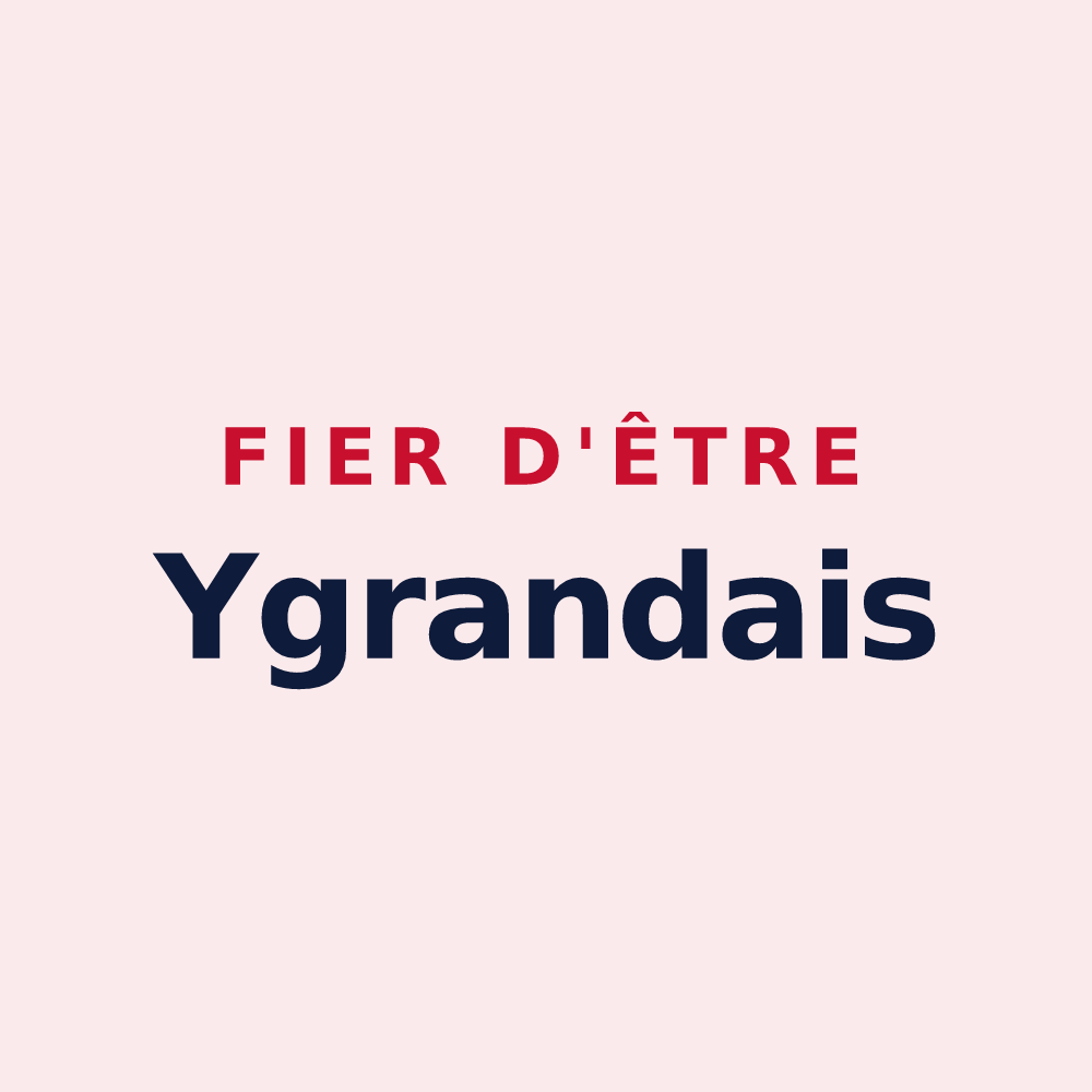 Magnet « Fier d'être Ygrandais » — design pour Ygrande