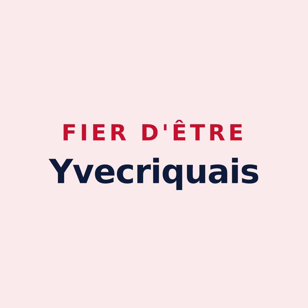 Magnet « Fier d'être Yvecriquais » — design pour Yvecrique