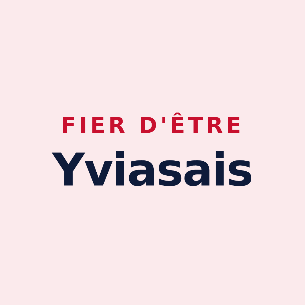 Magnet « Fier d'être Yviasais » — design pour Yvias