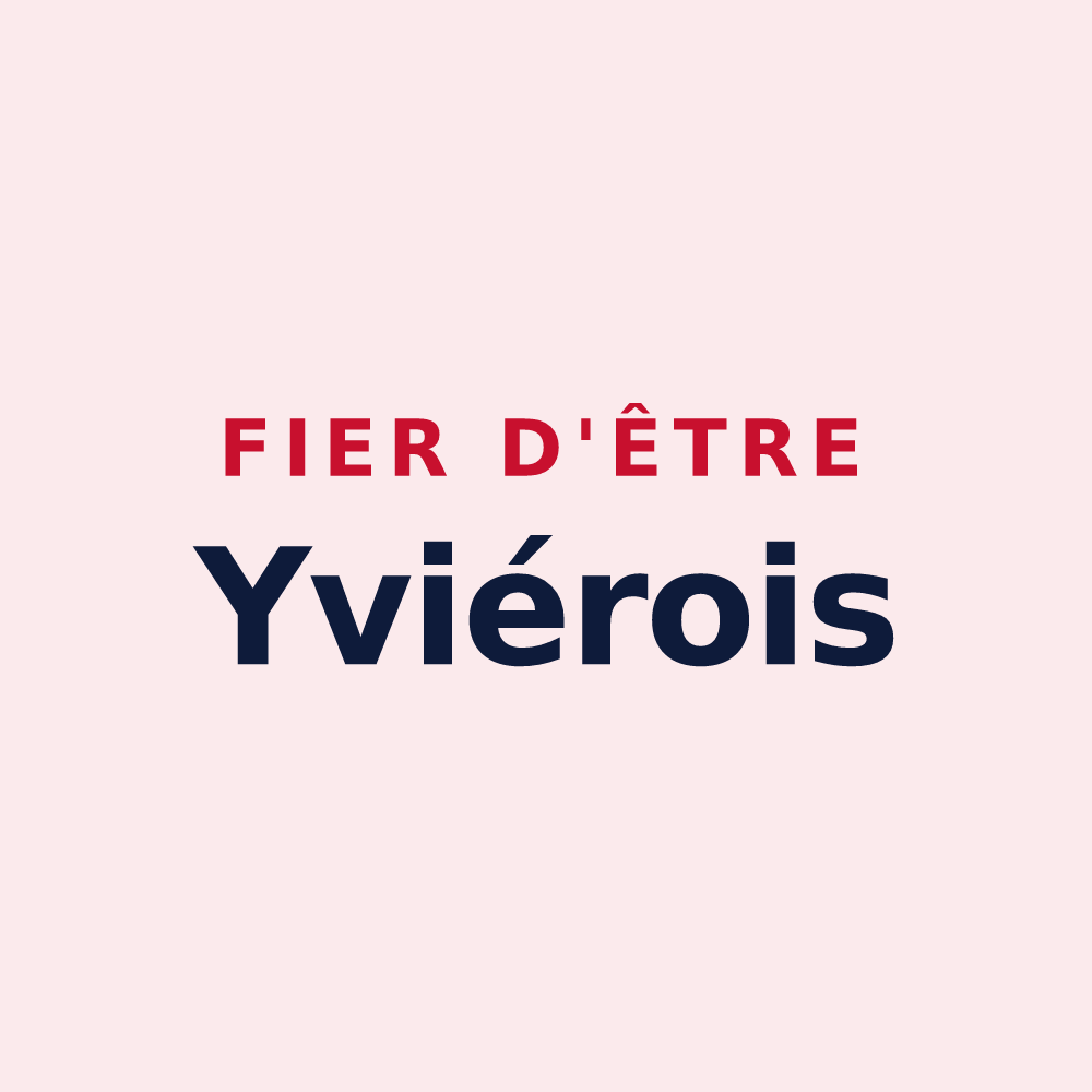 Magnet « Fier d'être Yviérois » — design pour Yviers