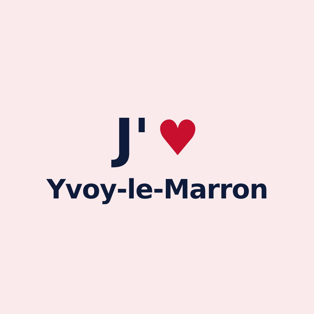Magnet personnalisé Yvoy-le-Marron — design J'aime Yvoy-le-Marron