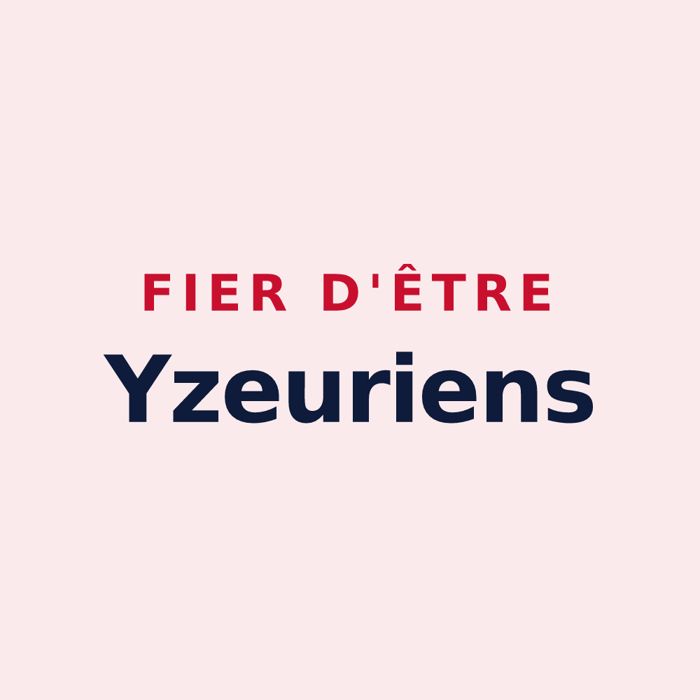 Magnet « Fier d'être Yzeuriens » — design pour Yzeure