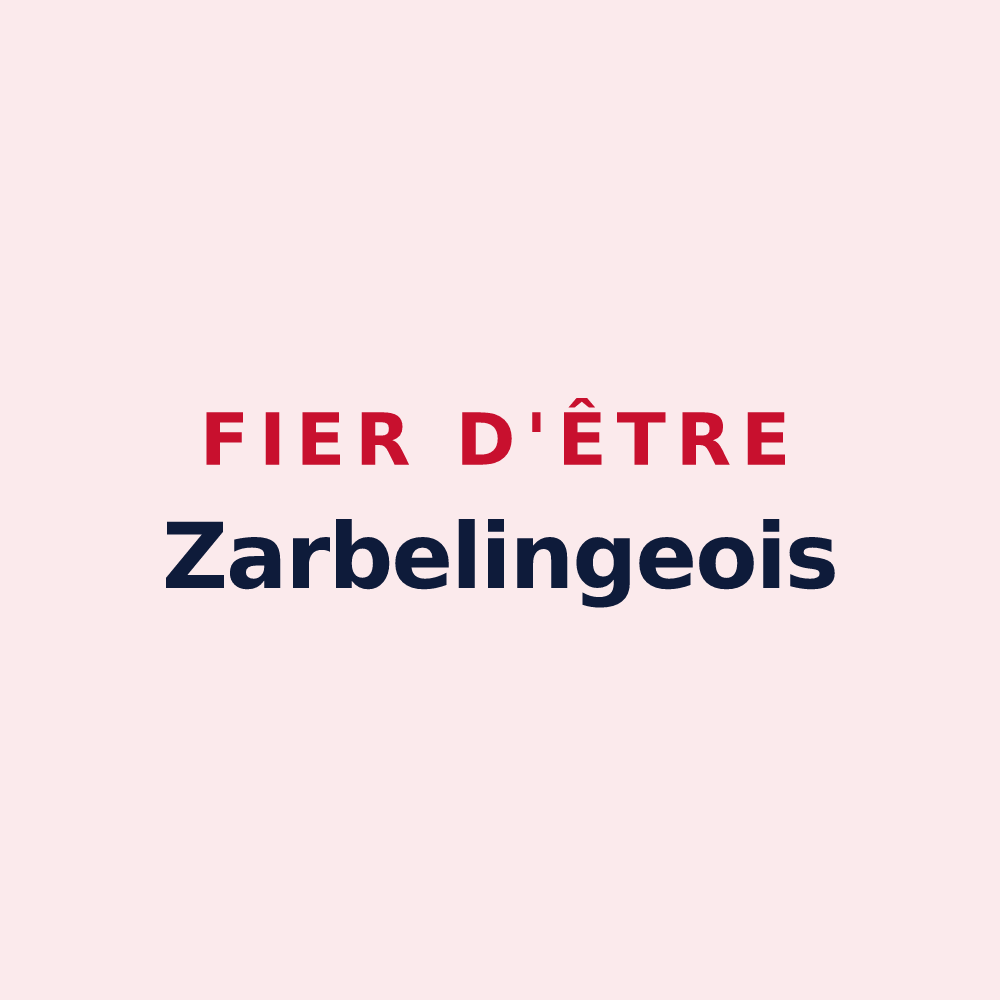 Magnet « Fier d'être Zarbelingeois » — design pour Zarbeling
