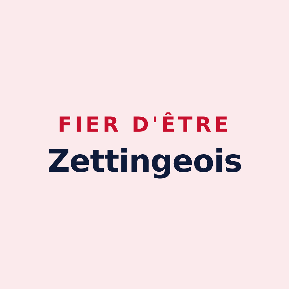 Magnet « Fier d'être Zettingeois » — design pour Zetting
