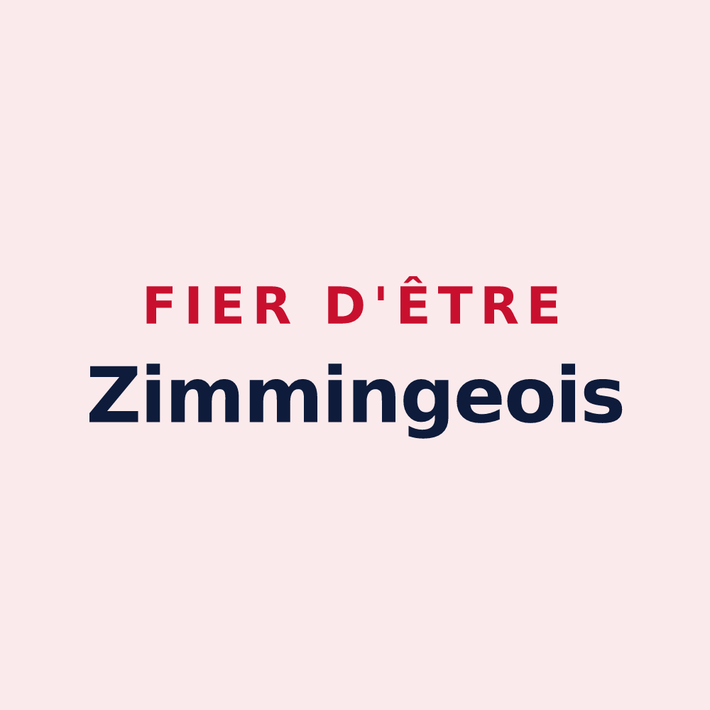 Magnet « Fier d'être Zimmingeois » — design pour Zimming