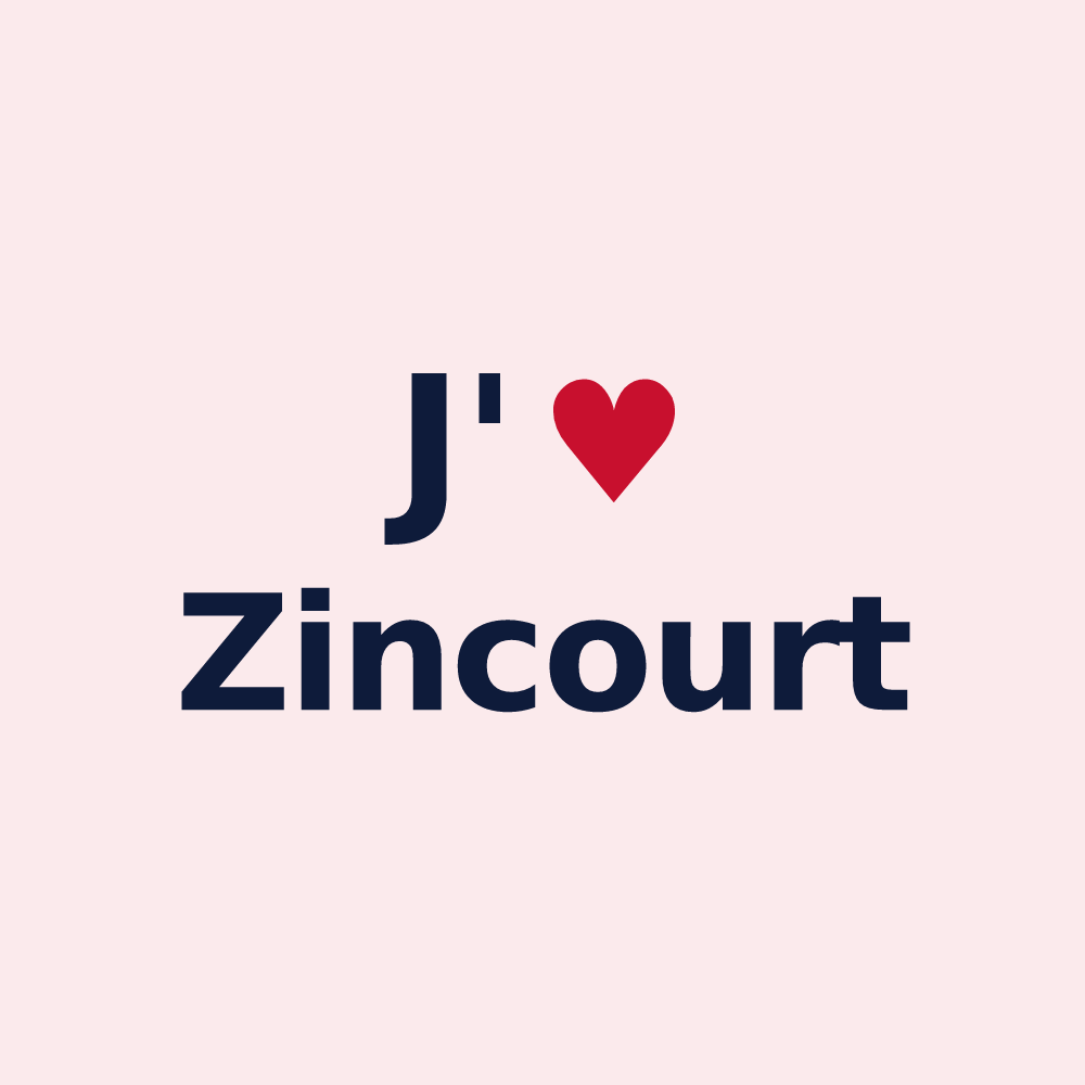 Magnet personnalisé Zincourt — design J'aime Zincourt