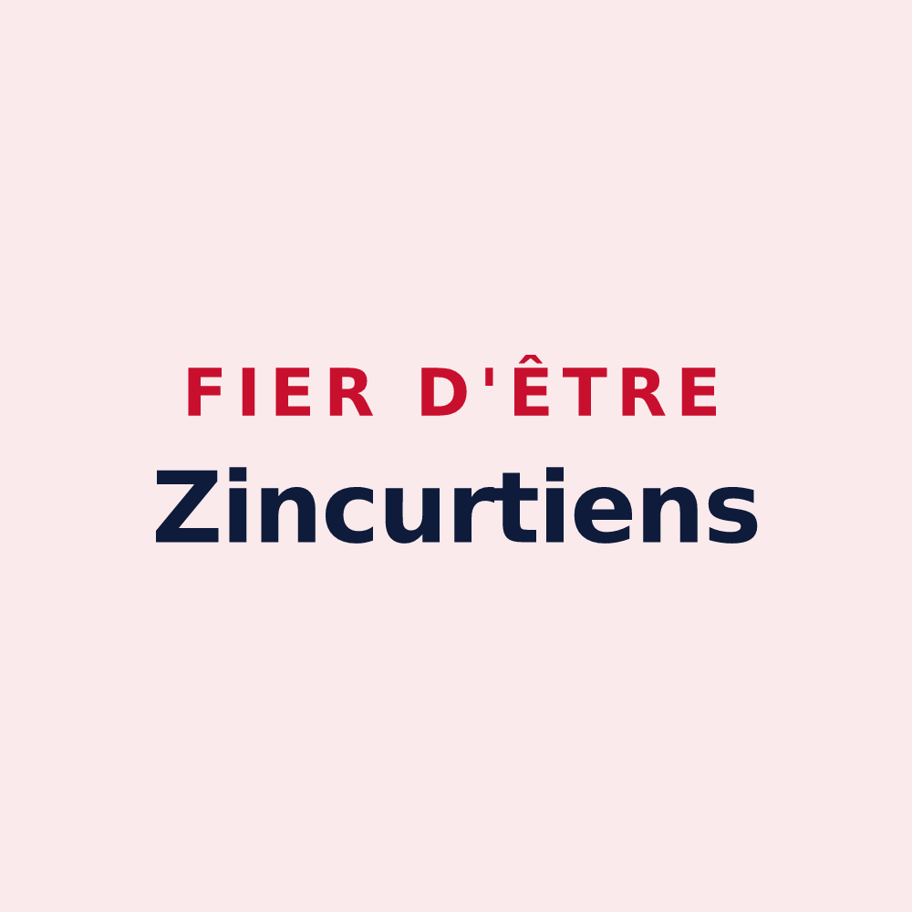 Magnet « Fier d'être Zincurtiens » — design pour Zincourt