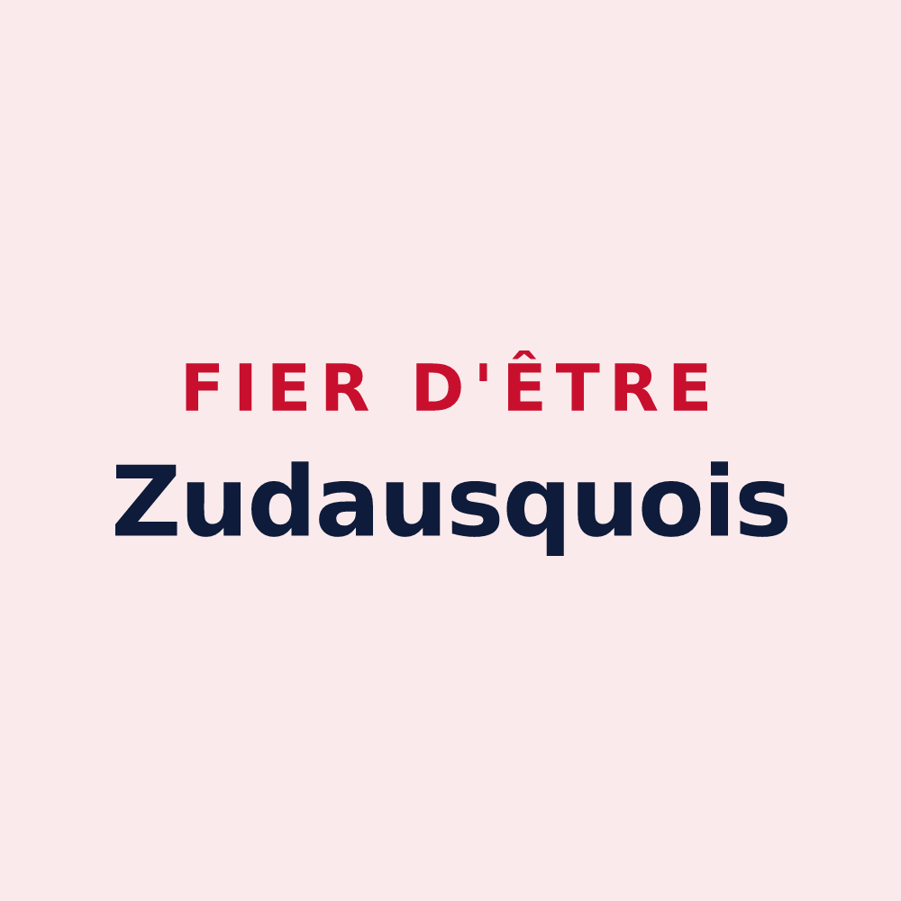 Magnet « Fier d'être Zudausquois » — design pour Zudausques