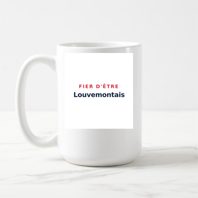 Mug « Fier d'être Louvemontais » — design pour Louvemont