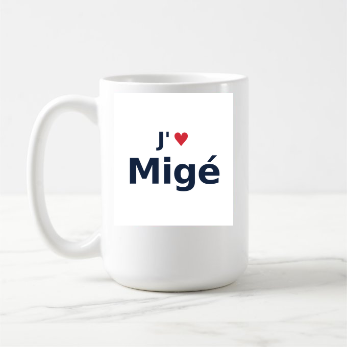 Mug personnalisé Migé — design « J'aime Migé » imprimé sur le mug