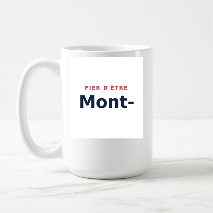 Mug « Fier d'être Mont- » — design pour Mont-et-Marré