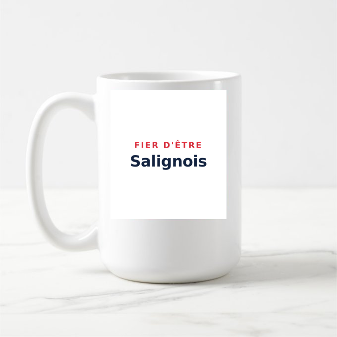 Mug « Fier d'être Salignois » — design pour Saligny-sur-Roudon