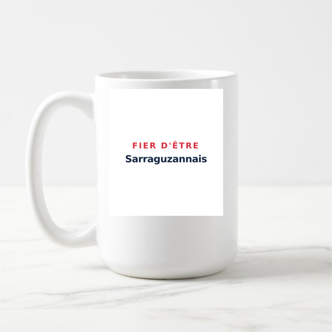 Mug « Fier d'être Sarraguzannais » — design pour Sarraguzan