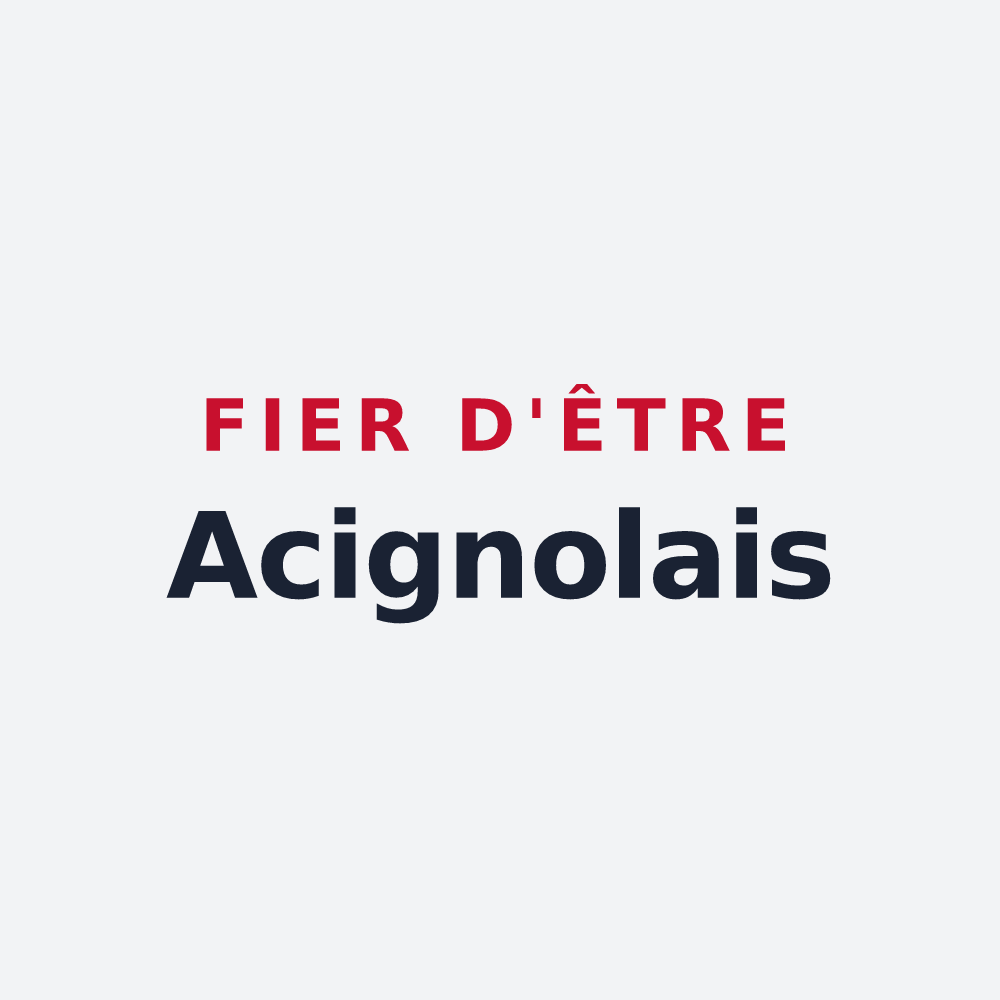 Poster « Fier d'être Acignolais » — design pour Acigné