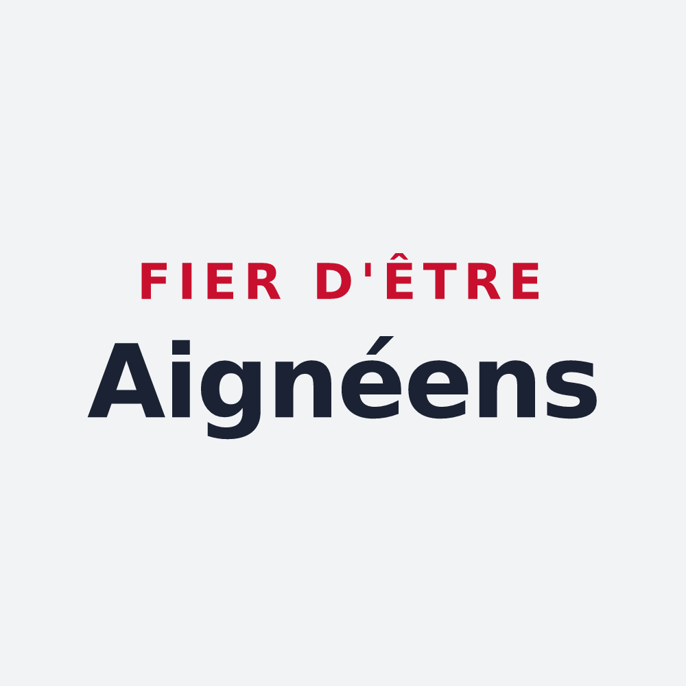 Poster « Fier d'être Aignéens » — design pour Aigné