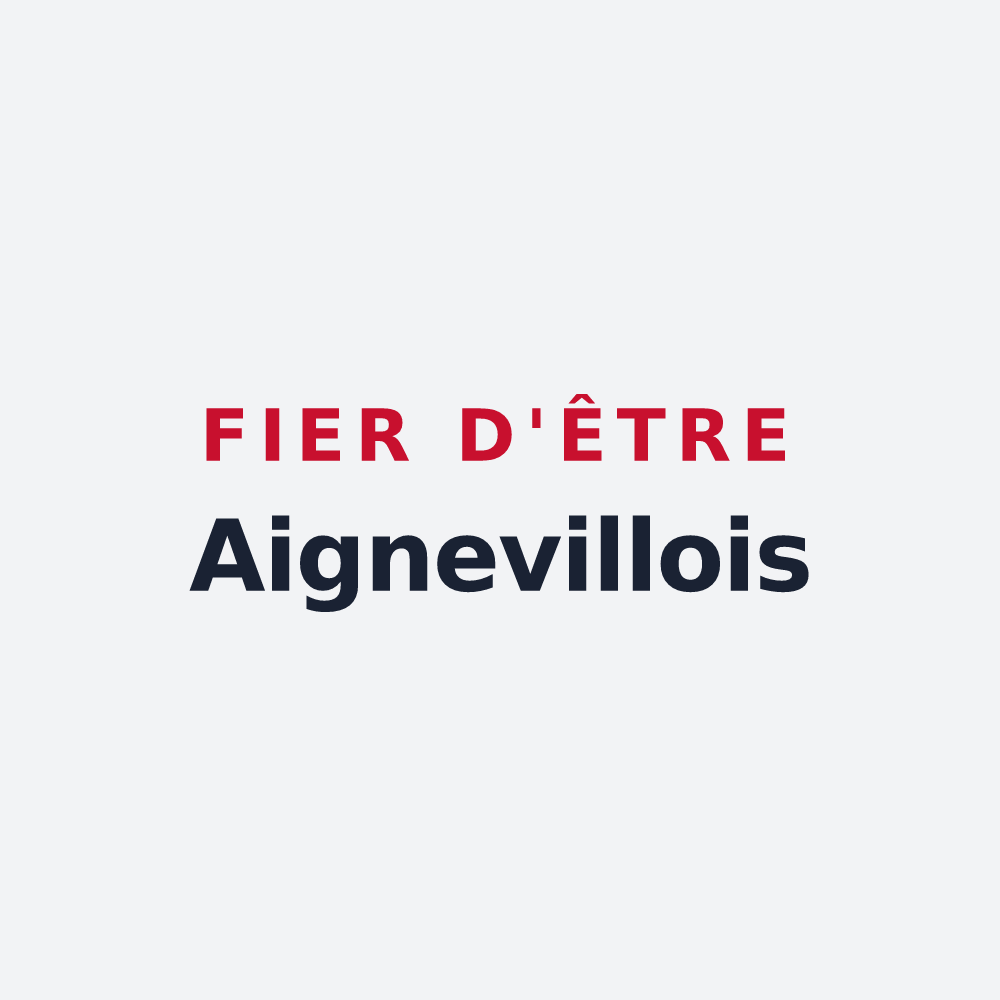 Poster « Fier d'être Aignevillois » — design pour Aigneville