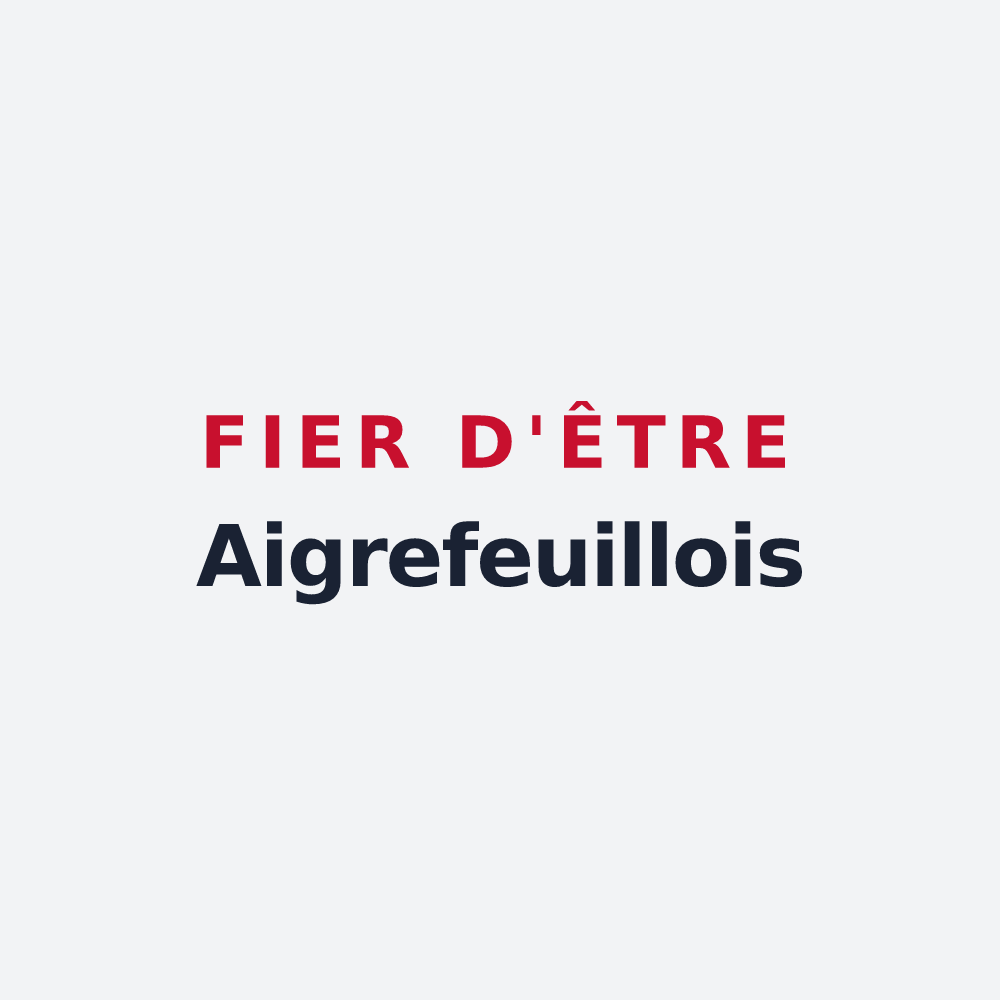 Poster « Fier d'être Aigrefeuillois » — design pour Aigrefeuille