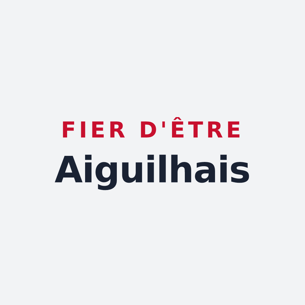 Poster « Fier d'être Aiguilhais » — design pour Aiguilhe
