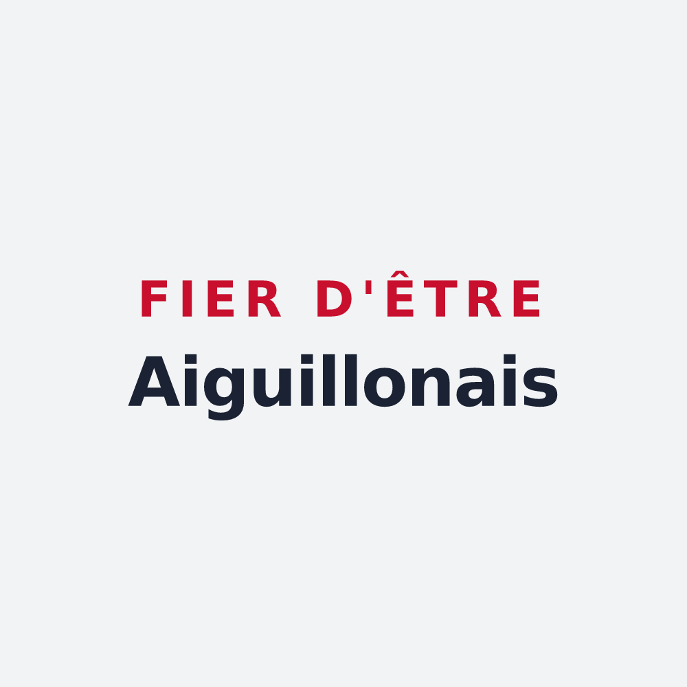 Poster « Fier d'être Aiguillonais » — design pour Aiguillon