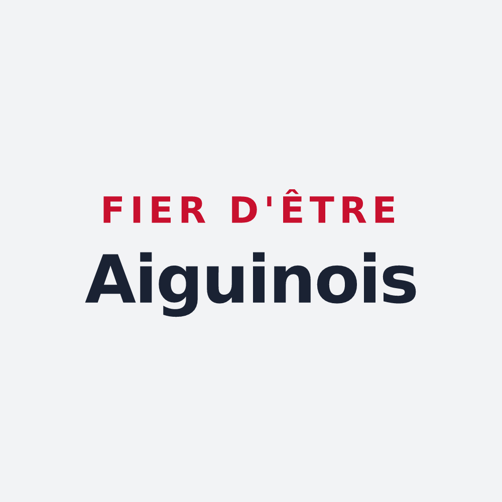 Poster « Fier d'être Aiguinois » — design pour Aiguines
