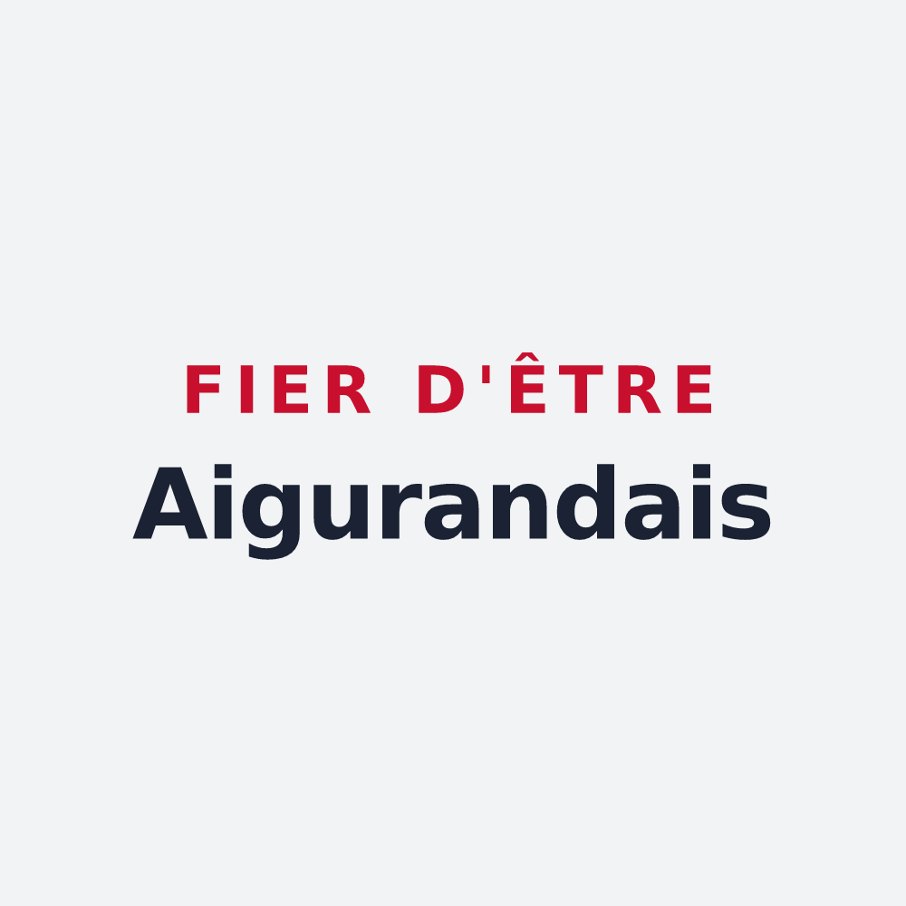 Poster « Fier d'être Aigurandais » — design pour Aigurande