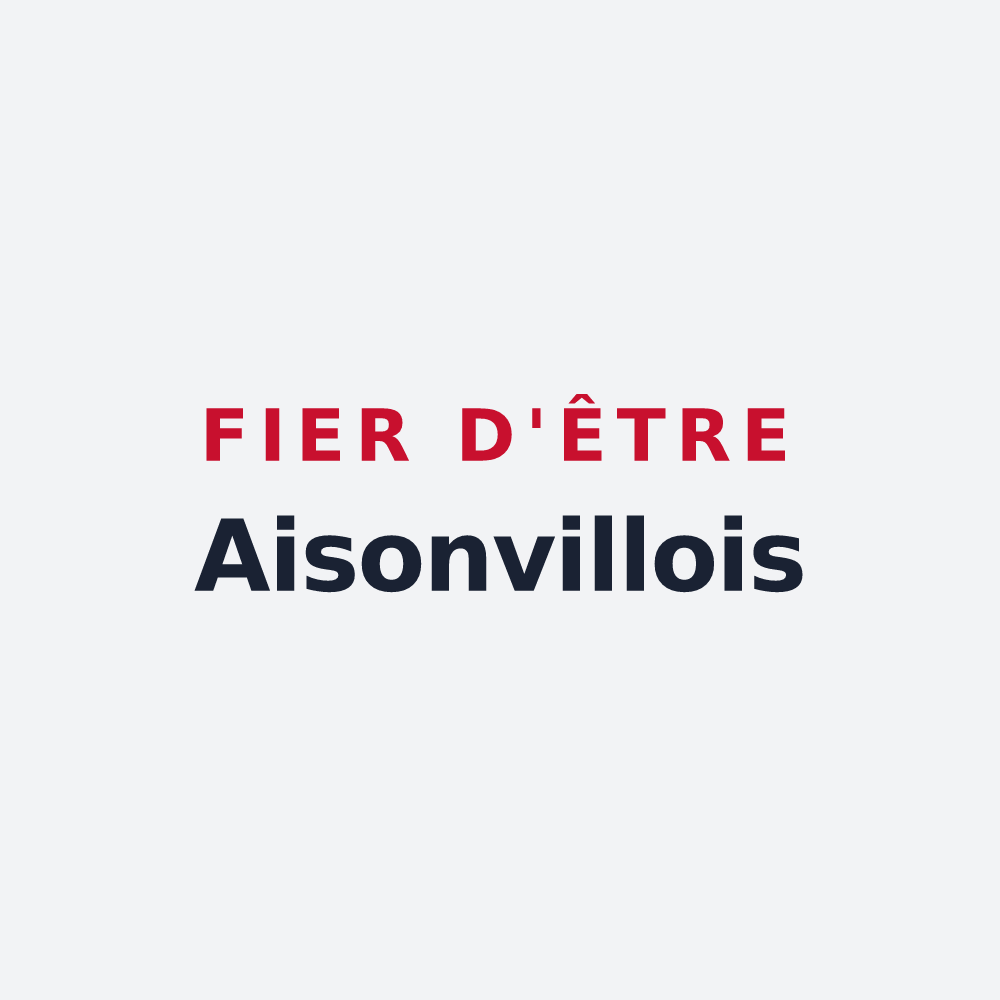 Poster « Fier d'être Aisonvillois » — design pour Aisonville-et-Bernoville