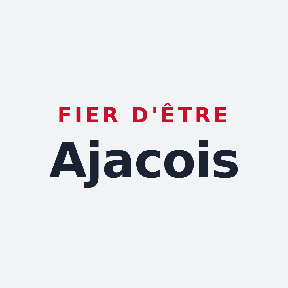 Poster « Fier d'être Ajacois » — design pour Ajat