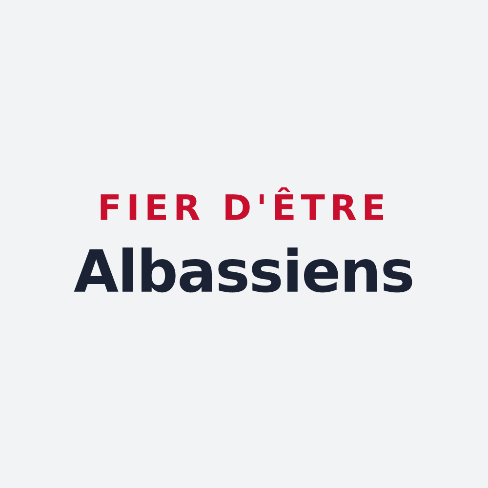 Poster « Fier d'être Albassiens » — design pour Albas