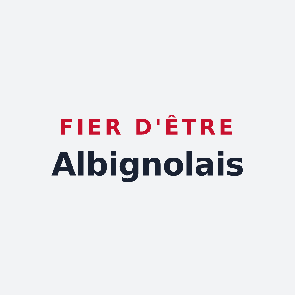 Poster « Fier d'être Albignolais » — design pour Albigny-sur-Saône