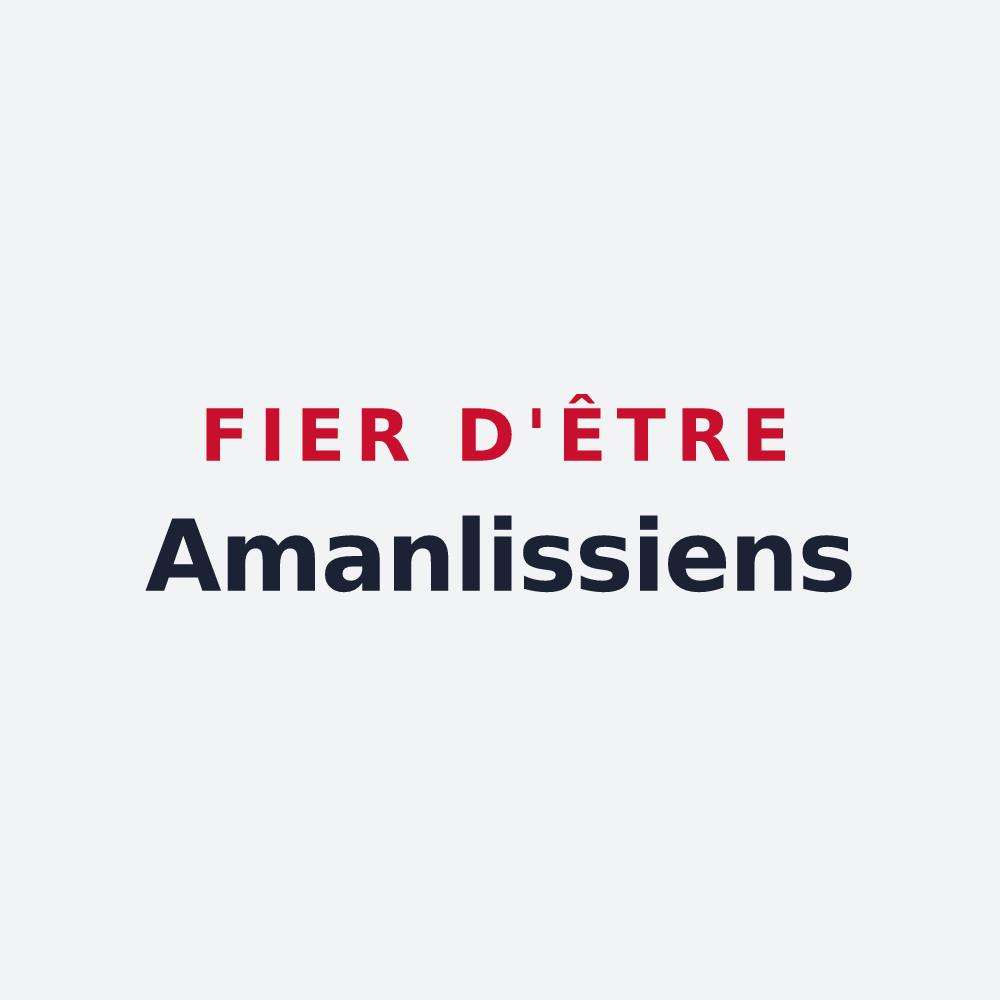 Poster « Fier d'être Amanlissiens » — design pour Amanlis