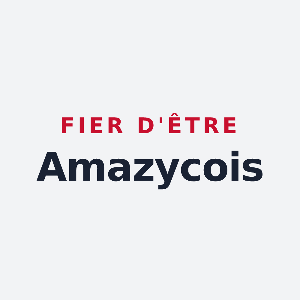 Poster « Fier d'être Amazycois » — design pour Amazy