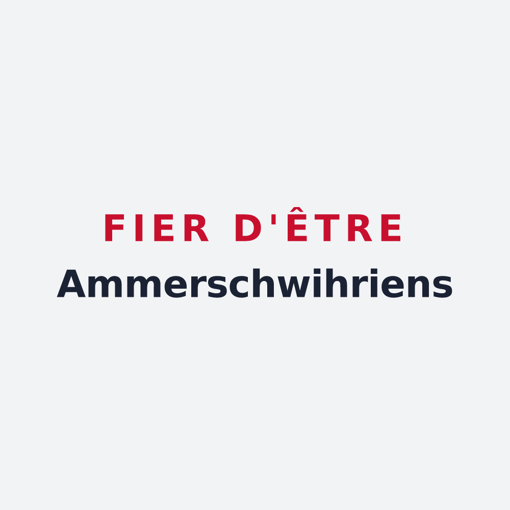 Poster « Fier d'être Ammerschwihriens » — design pour Ammerschwihr