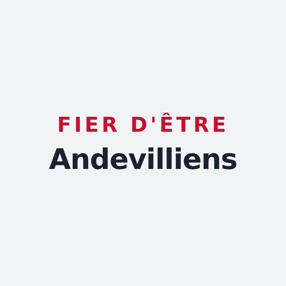 Poster « Fier d'être Andevilliens » — design pour Andeville