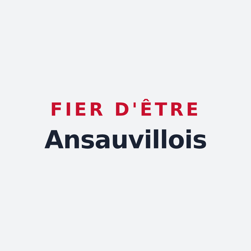 Poster « Fier d'être Ansauvillois » — design pour Ansauvillers